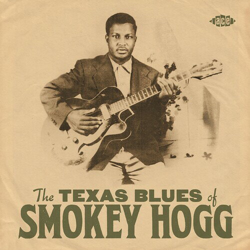 【輸入盤CD】【新品】Smokey Hogg / Texas Blues Of Smokey Hogg【K2021/2/5発売】