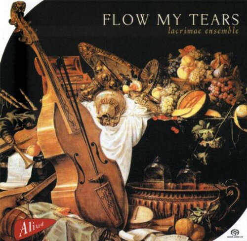 Lacrimae Ensemble / Flow My Tears