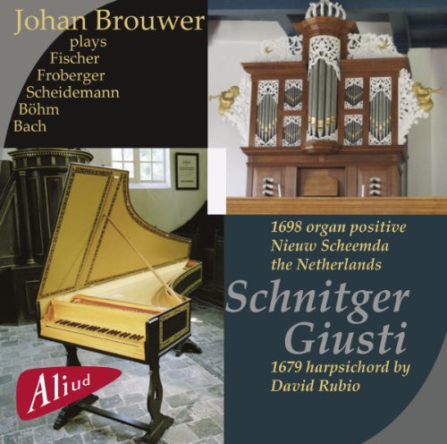 Johan Brouwer / Schnitger/Giusti