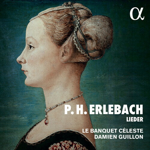 Erlebach/Banquet Celeste/Guillon / Lieder