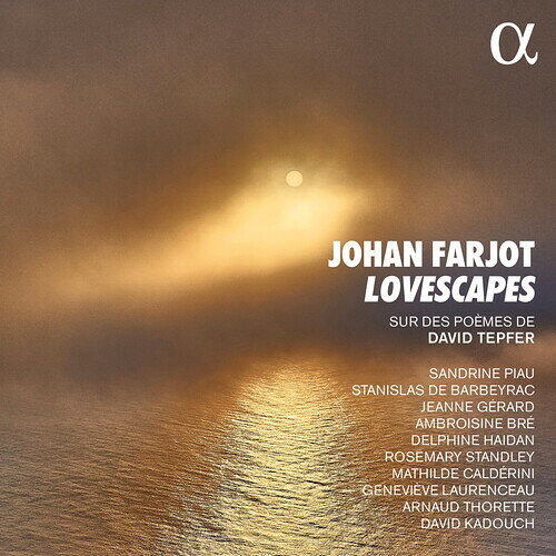 Farjot/Piau/Haidan / Lovescapes