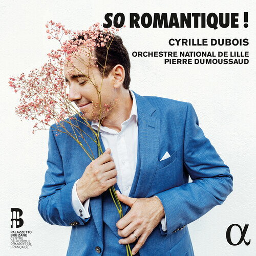Tchaikovsky - 【輸入盤CD】【新品】Dubois/Orchestre National De Lille / So Romantique【K2023/3/10発売】