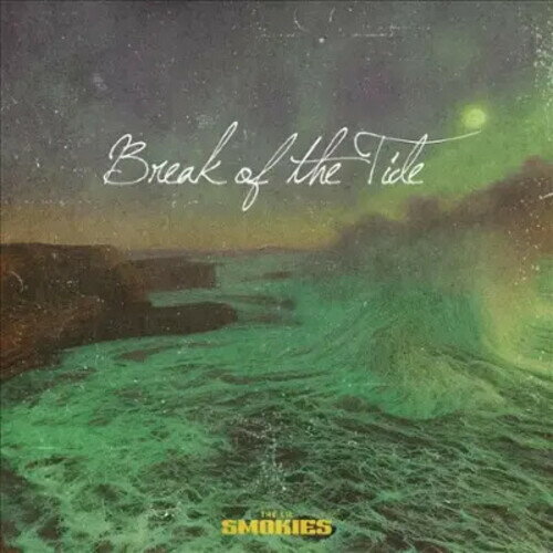 Artist Name: T - 【輸入盤CD】【新品】LIL SMOKIES / BREAK OF THE TIDE【K2025/6/13発売】