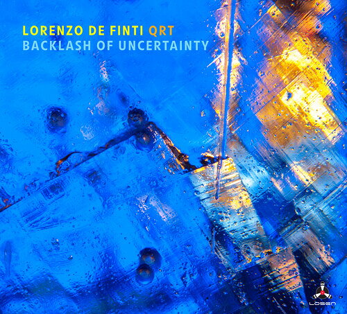 LORENZO DE FINTI / BACKLASH OF UNCERTAINTY