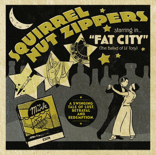 Artist Name: F - 【輸入盤CD】【新品】SQUIRREL NUT ZIPPERS / SQUIRREL NUT ZIPPERS STARRING IN FAT CITY (The Ballad Of Lil' Tony)【K2026/3/6発売】