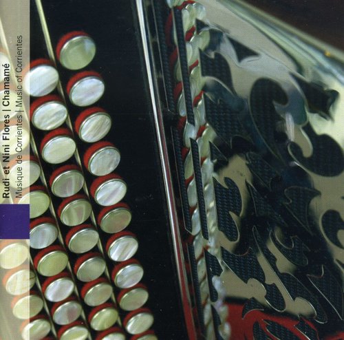 【輸入盤CD】【新品】RUDY FLORES & NINI FLORES / CHAMAME: MUSIC OF CORRIENTES