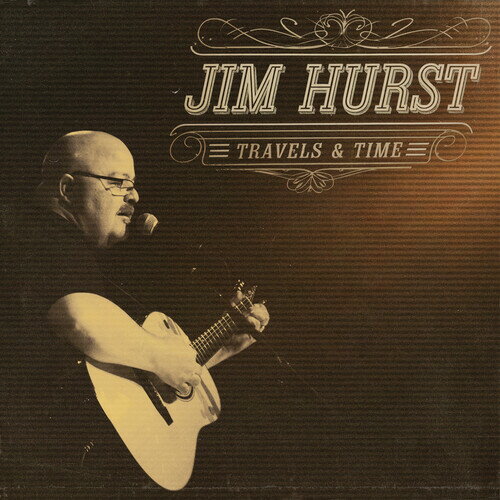Artist Name: A - 【輸入盤CD】【新品】JIM HURST / TRAVELS & TIME【K2026/3/20発売】
