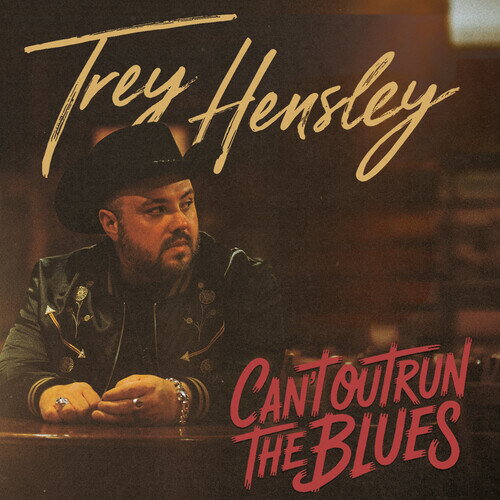 【輸入盤CD】【新品】TREY HENSLEY / CAN'T OUTRUN THE BLUES【K2026/3/6発売】