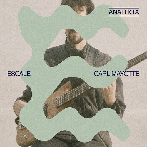 Carl Mayotte / Escale