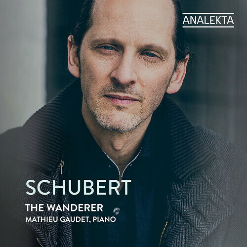 Schubert/Gaudet / Wanderer