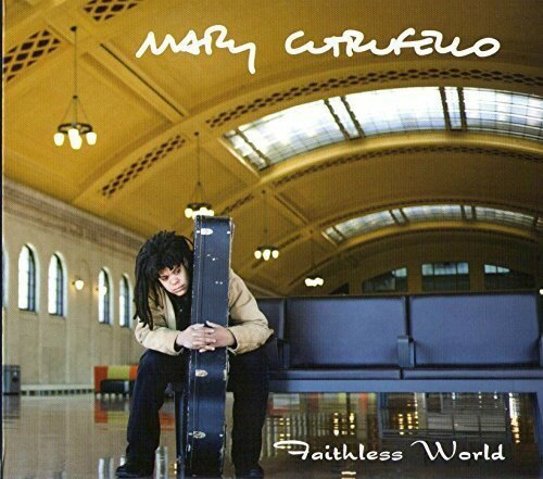 Mary Cutrufello / Faithless World
