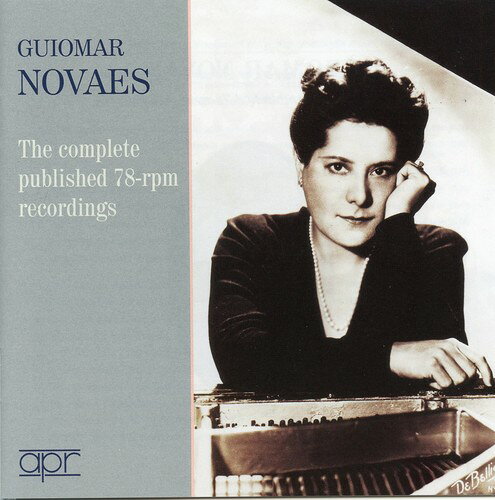 Guiomar Novaes / Comp Published 78-RPM Recordings