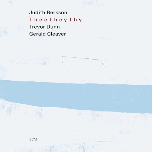 JUDITH BERKSON / THEE THEY THY