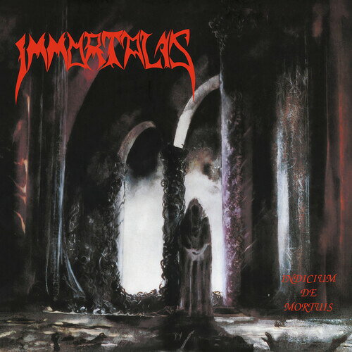 IMMORTALIS / INDICIUM DE MORTUIS