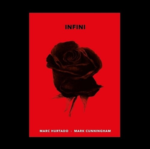 MARC HURTADO/MARK CUNNINGHAM / INFINI