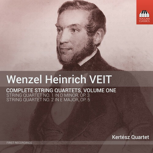 Veit/Kertesz String Quartet / Wenzel Heinrich Veit: Complete String Quartets 1 