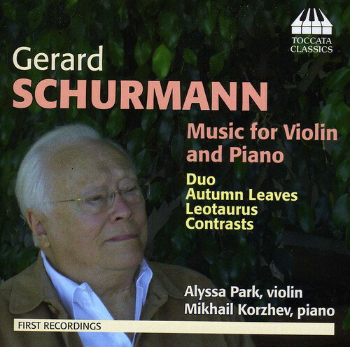 Schurmann/Park/Korzhev / Music For Violin & Piano