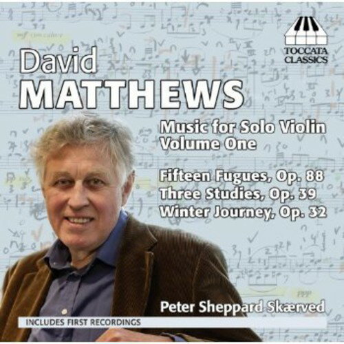 Matthews/Peter Sheppard Skaerved / Music For Solo Violin 1