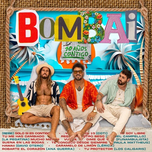 BOMBAI / 10 ANOS CONTIGO