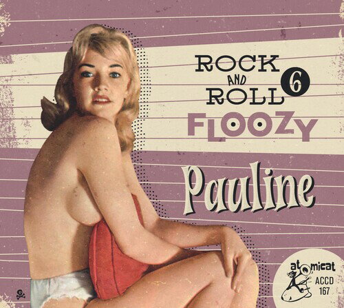 VA / ROCK 'N' ROLL FLOOZY 6 - PAULINE