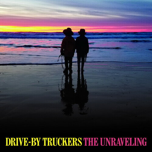 【輸入盤CD】【新品】Drive-By Truckers / Unraveling【K2020/1/31発売】