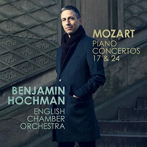 Mozart - 【輸入盤CD】【新品】Mozart/Hochman/English Chamber Orch / Piano Concertos 17 & 24【K2019/10/4発売】
