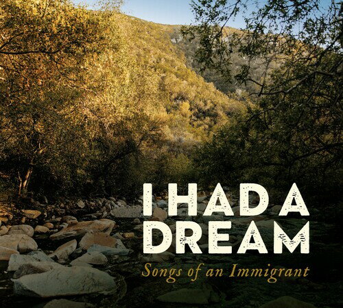 Artist Name: N - 【輸入盤CD】【新品】Ruth Weber & Lopez-Yanez,Emilia / I Had A Dream: Songs Of An Immigrant (Digipak)【K2021/11/12発売】