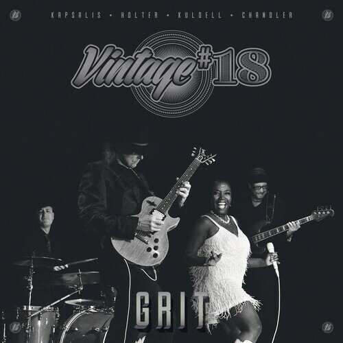 Robbin Kapsalis & Vintage 18 / Grit