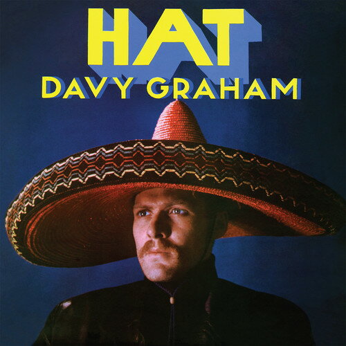 Artist Name: D - 【輸入盤CD】【新品】Davy Graham / Hat (デイヴィ・グレアム)【K2019/3/29発売】