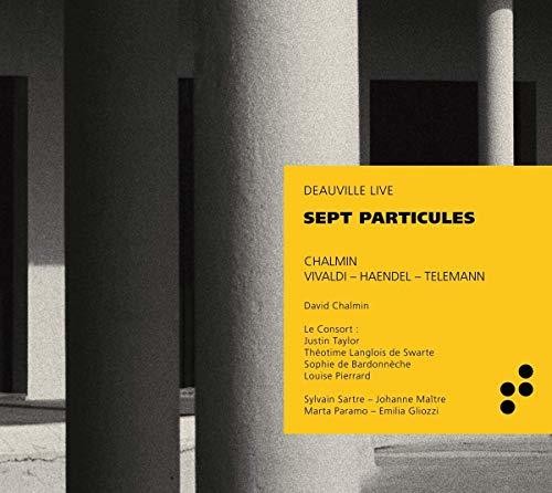 Handel/Chalmin / Sept Particules 