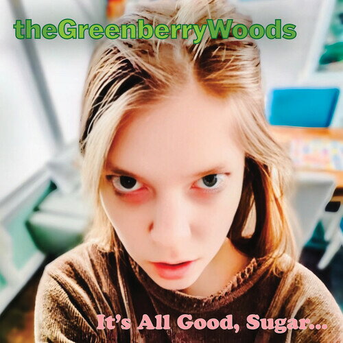 【輸入盤CD】【新品】GREENBERRY WOODS / IT'S ALL GOOD SUGAR【K2026/5/29発売】