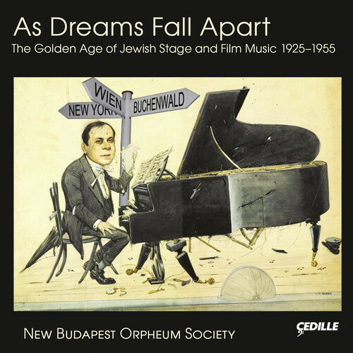 Leopoldi/Eisler/Brudno/New Budapest Orpheum / As Dreams Fall Apart-The Golden Age Of Jewish Film