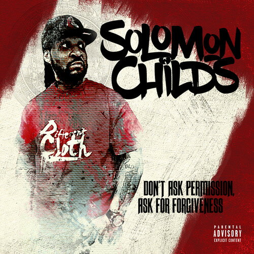 Artist Name: A - 【輸入盤CD】【新品】Solomons Childs / Don't Ask Permission Ask For Forgiveness 【K2017/12/15発売】