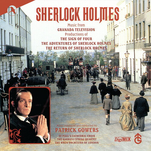 Patrick Gowers (TV Soundtrack) / Sherlock Holmes Series (パトリック・ゴワーズ/シャーロック・ホームズ オリジナルTVサウンドトラック)
