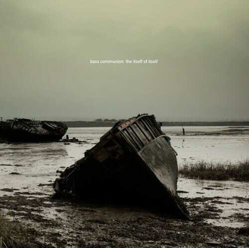 Artist Name: Y - 【輸入盤CD】【新品】BASS COMMUNION / ITSELF OF ITSELF【K2024/06/07発売】