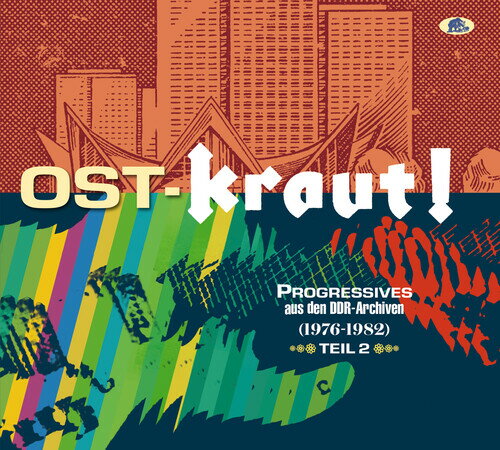 VA / Ost-Kraut Progressives Aus Den Ddr-Archiven (1976-1982) Vol. 2