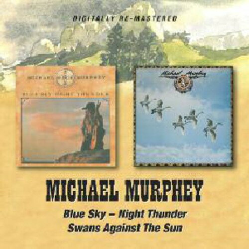 【輸入盤CD】【新品】Michael Murphey / Blue Sky Night Thunder/Swans Against The Sun (マイケル マーフィー)