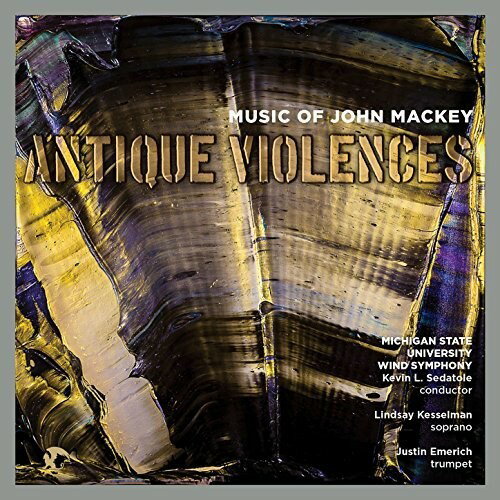 【輸入盤CD】【新品】Mackey/Emerich/Sedatole / Music Of John Mackey 【K2017/8/...