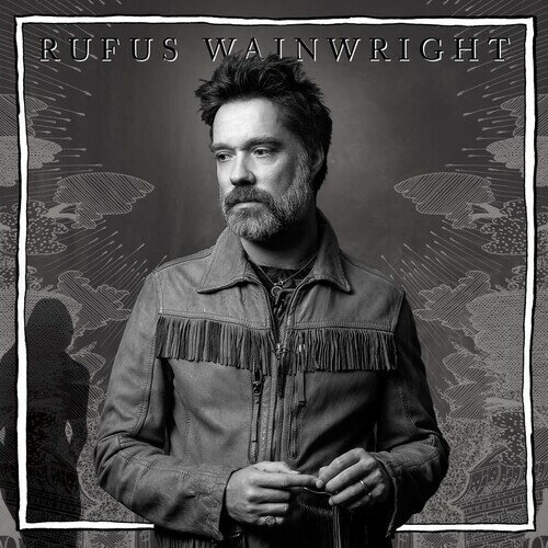 Rufus Wainwright / Unfollow The Rules (ルーファス・ウェインライト)
