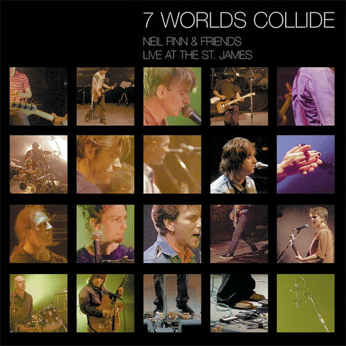 Neil Finn / 7 Worlds Collide (Live At The St. James)