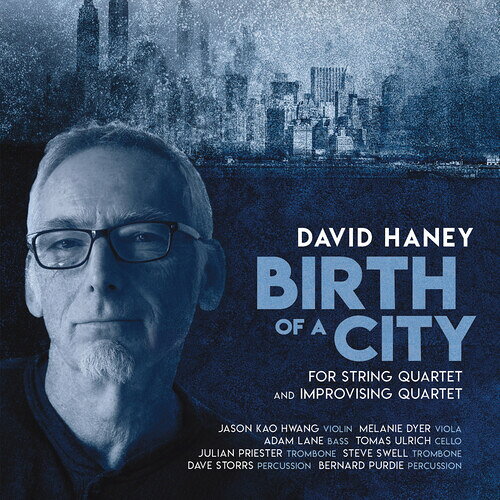 Chopin - 【輸入盤CD】【新品】 Haney/Hwang/Purdie / Birth Of A City【K2019/7/26発売】