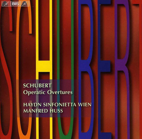Schubert/Wien/Huss / Operatic Overtures
