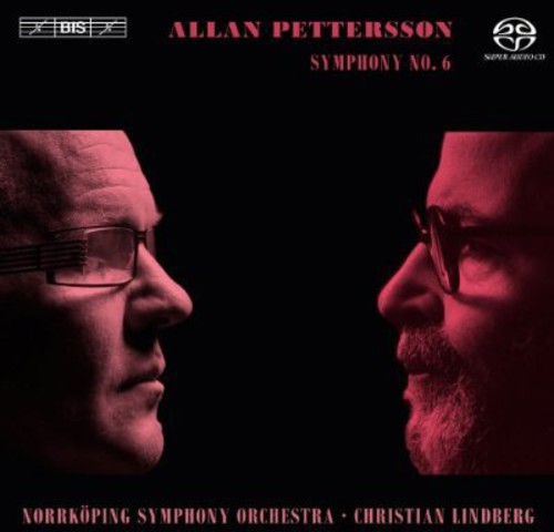 Pettersson/Norrkoping Sym Orch/Lindberg / Symphony No 6 (SACD)