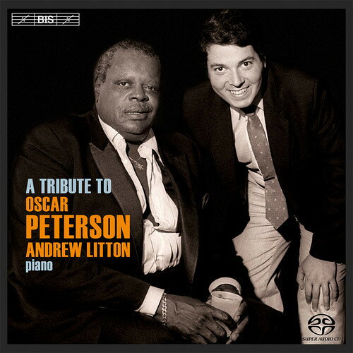 Andrew Litton/Peterson / Tribute To Oscar Peterson (SACD)