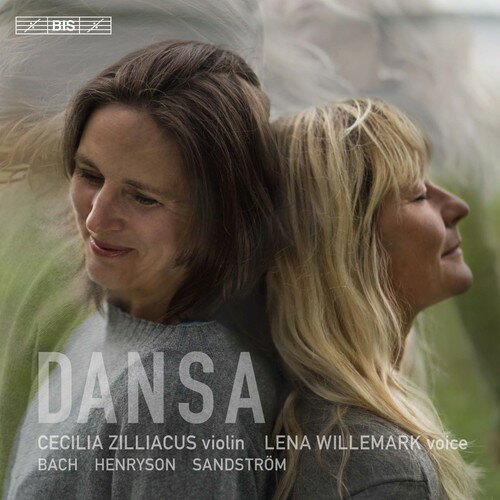 J.S. Bach/Regnart/Willemark/Zilliacus / Dansa (SACD) 
