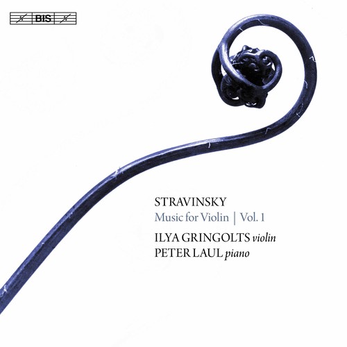 Stravinsky/Gringolts/Laul / Stravinsky: Music For Violin 1 (SACD) (