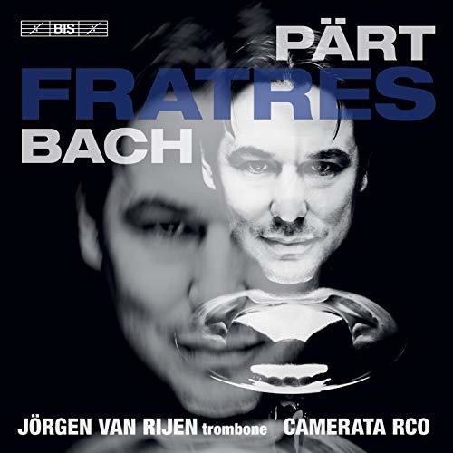 J.S. Bach/Rijen/Camerata Rco / Fratres (SACD) 