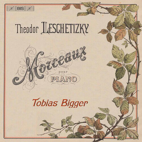 Classic - 【輸入盤CD】【新品】Leschetizky/Bigger / Morceaux Pour Piano【K2020/8/7発売】