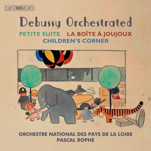 Debussy/Pascal Rophe / Debussy Orchestrated (SACD)