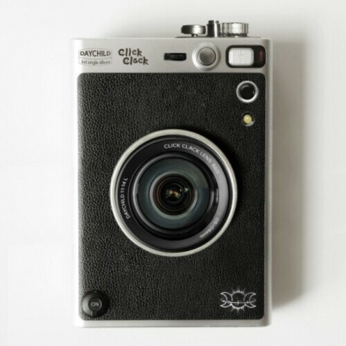 DAYCHILD / CLICK CLACK